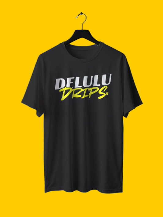 Delulu Drips